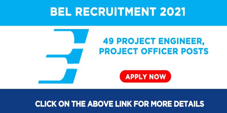BEL Recruitment 2021