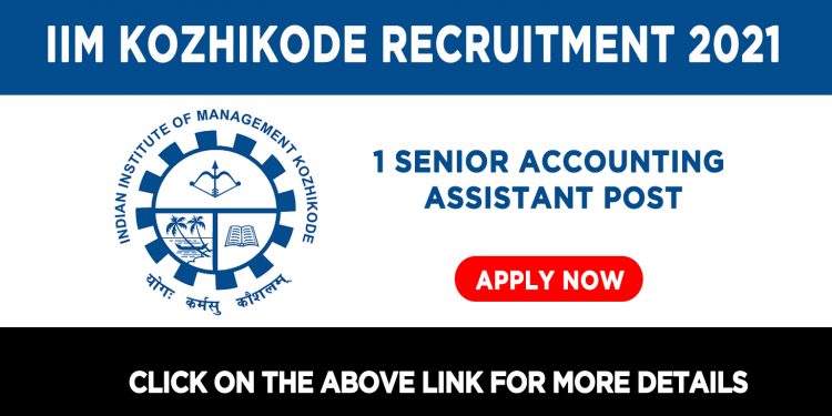 IIM Kozhikode Recruitment 2021
