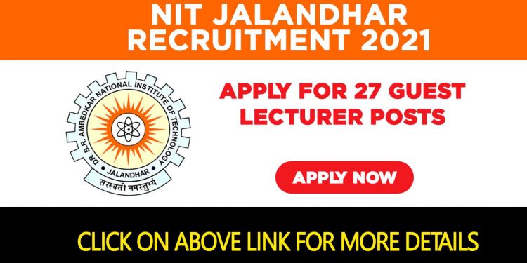 NIT Jalandhar Recruitment 2021