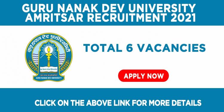 Guru Nanak Dev University Amritsar Recruitment
