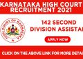 Karnataka High Court Recruitment 2021 - Apply for 142 Second Division Assistant