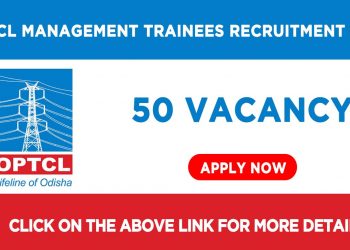 OPTCL Management Trainees Recruitment 2021