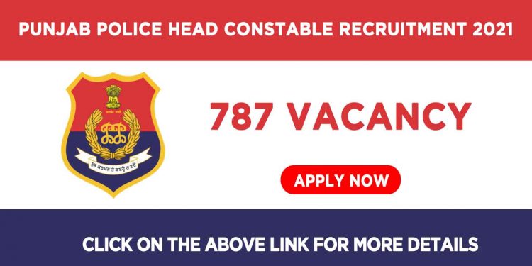 Punjab Police Head Constable Recruitment 2021